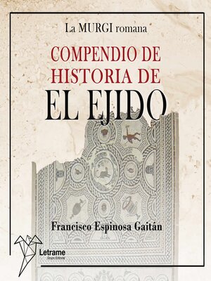 cover image of Compendio de historia de El Ejido